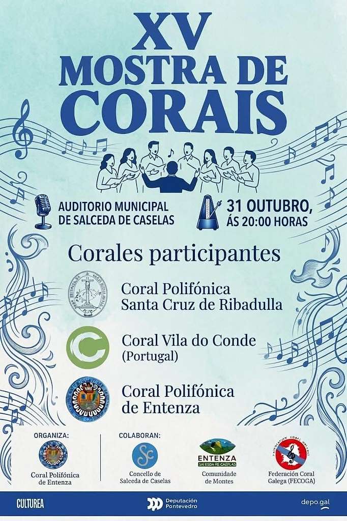 XV Mostra de Corais en Salceda de Caselas